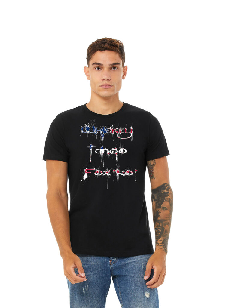 Whiskey Tango Foxtrot WTF Shirt